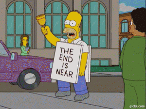 the end is near